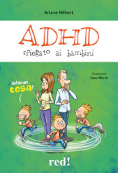 ADHD spiegato ai bambini