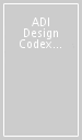 ADI Design Codex  06/08 nord-est. Ediz. italiana e inglese