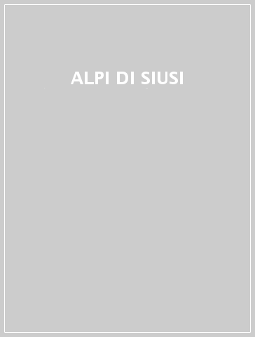 ALPI DI SIUSI