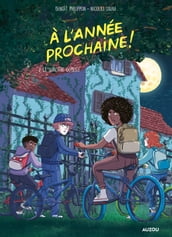 À L ANNÉE PROCHAINE ! Tome 2 - La revanche de la sorcière