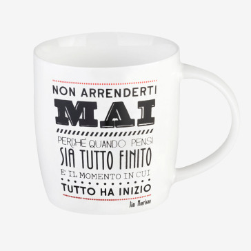 APHORISM MUG - MUG0037 - NON ARRENDERTI