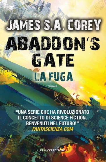 Abaddon's Gate. La fuga - James S. A. Corey