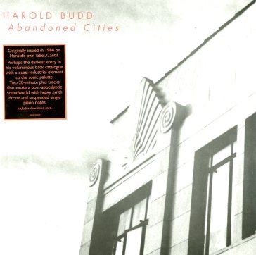 Abandoned cities - Harold Budd