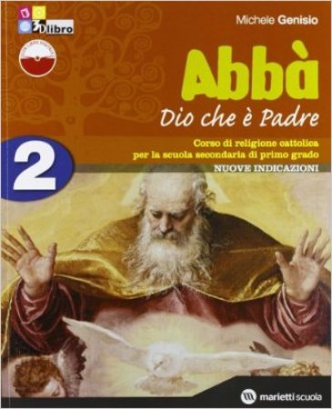 Abbà. Per la Scuola media. Con espansione online. 2: Dio che è Padre. Fascicolo verifiche - Michele Genisio