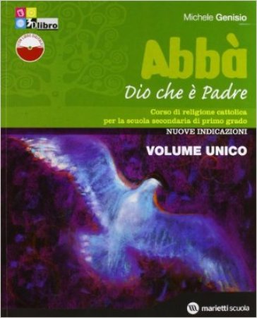 Abbà. Con fascicolo verifiche. Volume unico. Per la Scuola media. Con espansione online - Michele Genisio