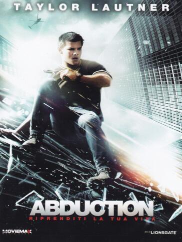 Abduction - Riprenditi La Tua Vita - John Singleton