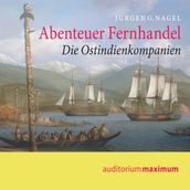 Abenteuer Fernhandel (Ungekürzt)