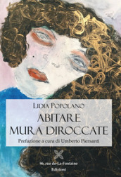 Abitare mura diroccate