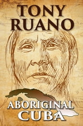 Aboriginal Cuba