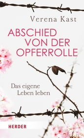 Abschied von der Opferrolle