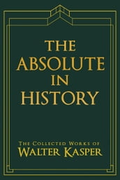 Absolute in History, The