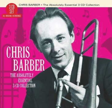 Absolutely essential - Chris Barber