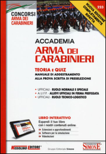 Accademia Arma dei Carabinieri. Teoria e quiz. Manuale di addestramento alla prova scritta di preselezione. Con aggiornamento online
