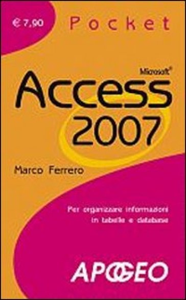 Access 2007 - Marco Ferrero