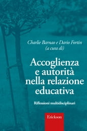 Accoglienza e autorità nella relazione educativa