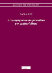 Accompagnamento formativo per genitori divisi