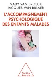 L  Accompagnement psychologique des enfants malades