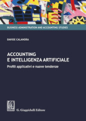 Accounting e intelligenza artificiale. Profili applicativi e nuove tendenze