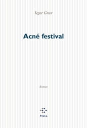 Acné Festival