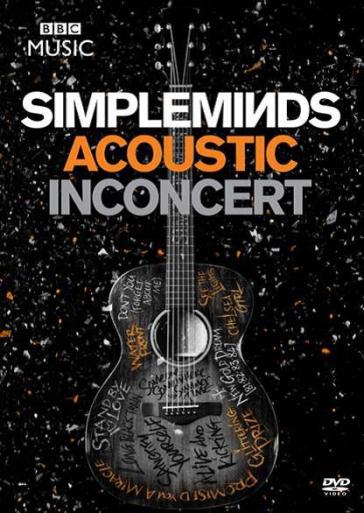 Acoustic in concert (cd+dvd) - Simple Minds