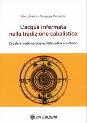 L Acqua Informata nella Tradizione Cabalistica