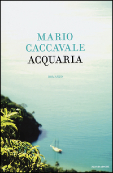 Acquaria - Mario Caccavale