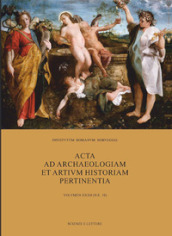 Acta ad archaeologiam et artium historiam pertinentia. 32.