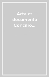 Acta et documenta Concilio oecumenico Vaticano II apparando. Series praeparatoria. 3.