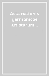 Acta nationis germanicae artistarum (1694-1769)