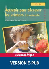 Activités pour découvrir les sciences à la maternelle EPUB