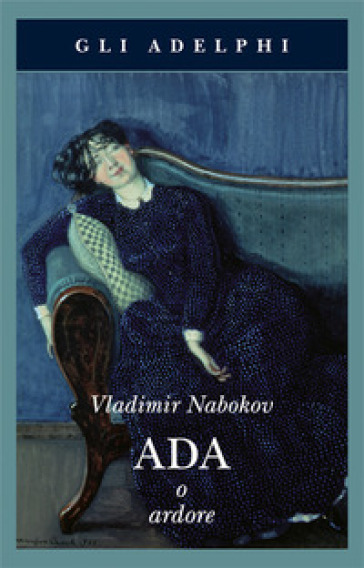 Ada o Ardore - Vladimir Nabokov