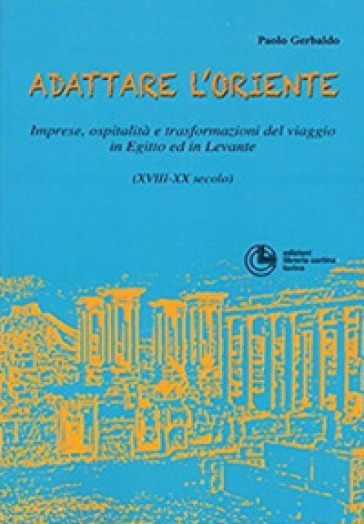 Adattare l'oriente - Paolo Gerbaldo