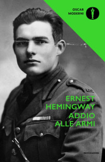 Addio alle armi - Ernest Hemingway