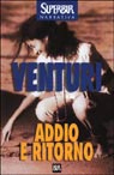 Addio e ritorno - Maria Venturi