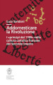 Addomesticare la rivoluzione. I «principî del 1789» nella cultura cattolica francese del Secondo Impero