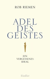 Adel des Geistes