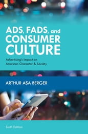 Ads, Fads, and Consumer Culture