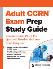 Adult CCRN® Exam Prep Study Guide