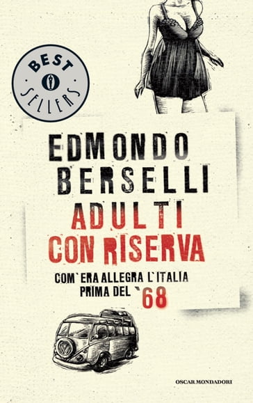 Adulti con riserva - Berselli Edmondo