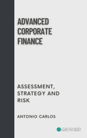 Advanced Corporate Finance