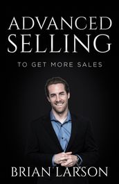 Advanced Selling To Get More Sales