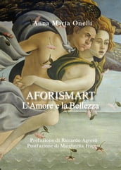 AforiSmart. L Amore e la Bellezza