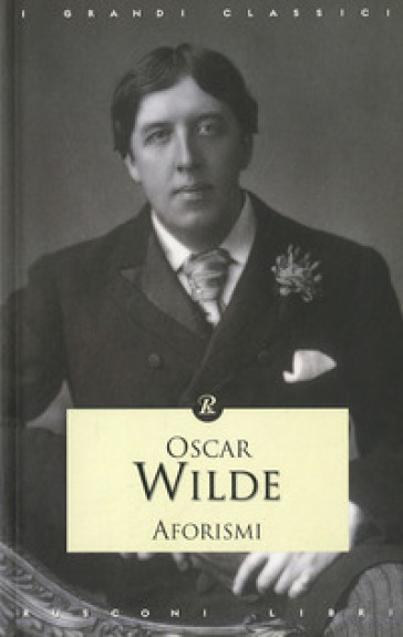 Aforismi - Oscar Wilde