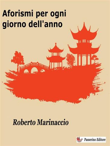 Aforismi per ogni giorno dell'anno - Roberto Marinaccio