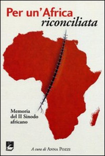 Per un'Africa riconciliata. Memoria del II Sinodo Africano