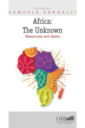 Africa: the unknown. Resources and gains