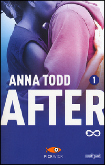 After. Vol. 1 - Anna Todd