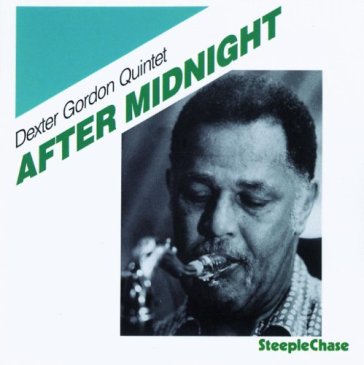 After midnight - Dexter Gordon