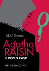 Agatha Raisin Il primo caso