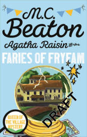 Agatha Raisin and the Fairies of Fryfam